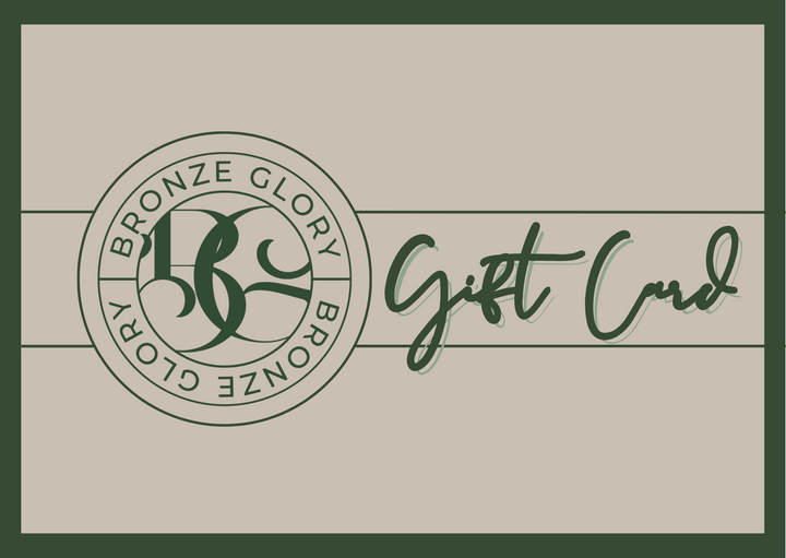 Bronze Glory Giftcards
